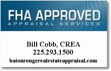 Baton Rouge LA FHA Home Appraisers