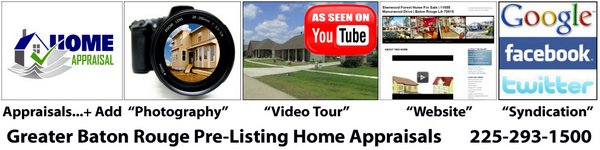 Pre Listing Home Appraisals Baton Rouge